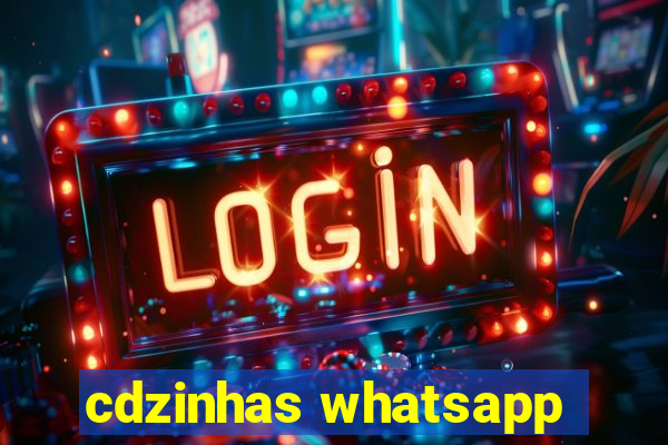 cdzinhas whatsapp